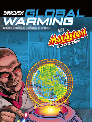 Understanding Global Warming with Max Axiom Super Scientist - ebook